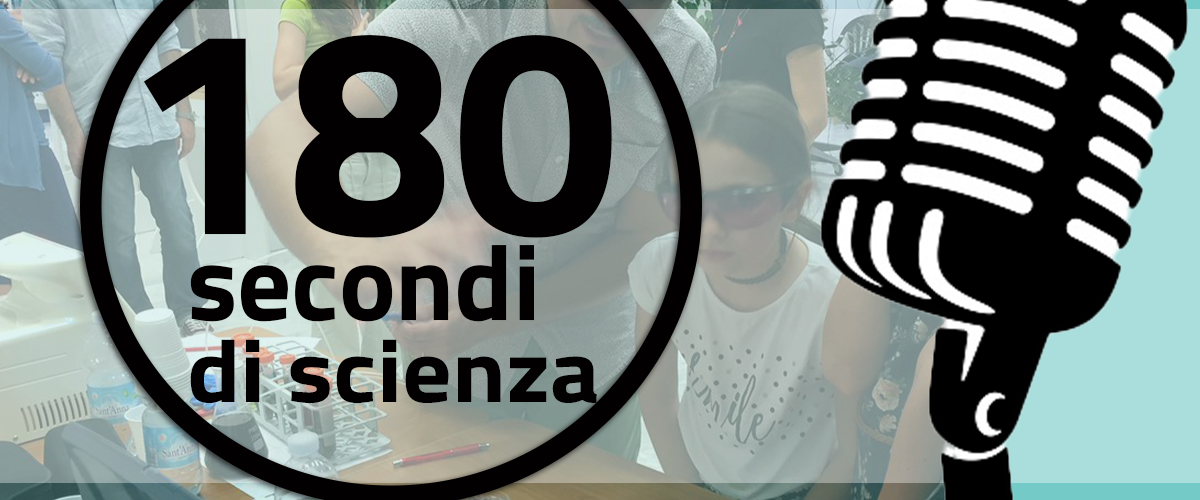 Calenzano “180 seconds of science”: a challenge among researchers