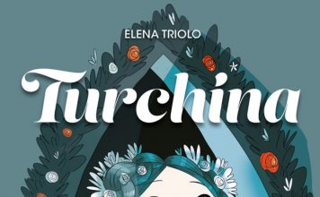 La fata turchina? Si chiamava Giovanna Ragionieri. Elena Triolo presenta il graphic novel “Turchina” COVER-TURCHINA-768x1051