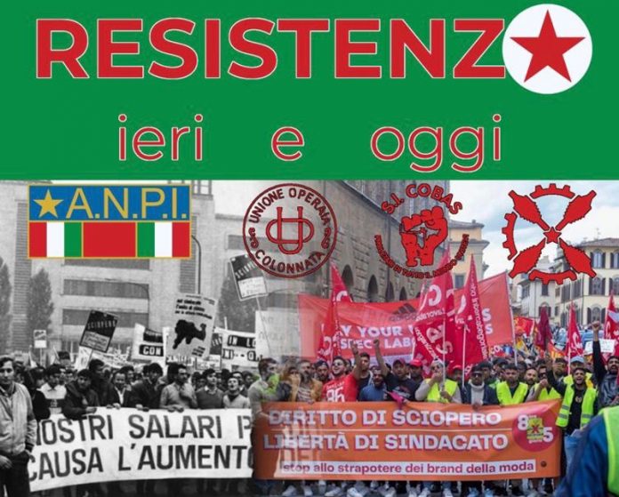 Mercoledì 12 luglio si terrà all’Unione Operaia di Colonnata l’evento “RESISTENZA IERI E OGGI”, organizzato da Anpi con i lavoratori di Mondo Convenienza. L’evento prevede alle 18:30 un momento di assemblea, con i lavoratori della nota catena in lotta con la proprietà, poi una cena e un concerto (con il gruppo Abbuopillozzi). Per la cena dal costo di 15 euro è possibile prenotare al numero 3311075047, il ricavato andrà alla cassa dei lavoratori in lotta. La cena costa 10 per i bimbi. L’evento si propone di promuovere e rinsaldare i valori della Resistenza storica con quello delle lotte sociali di oggi. Durante l'iniziativa verrà anche presentato il libro appena pubblicato a cura dell'ANPI di Sesto Fiorentino dal titolo 