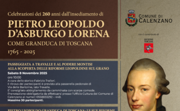 Calenzano: gli eventi per celebrare Pietro Leopoldo, Granduca di Toscana